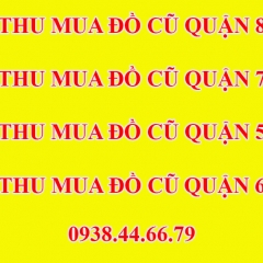 Thu Mua Đồ Cũ Quận 6