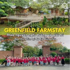 Greenfield Farmstay - Nông Trại Nghỉ Dưỡng Tại Bà Rịa Vũng Tàu