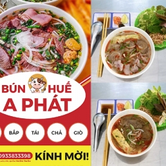 Bún Bò Huế A Phát - Quán Bún Bò Huế Ngon Quận 6