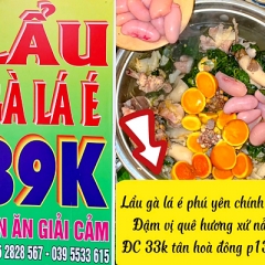 Quán Lẩu Gà Lá É Tân Hòa Đông Quận 6