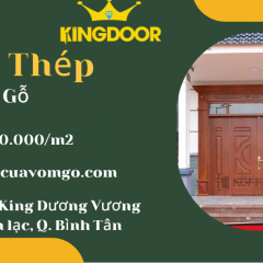 Báo Giá Cửa Thép Vân Gỗ Tại Châu Thành Long An 2023