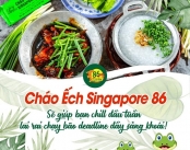 Cháo Ếch Singapore 86 Quán Cháo Ếch Singapore Ngon Gò Vấp